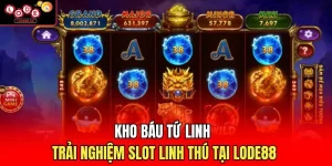 Kho Báu Tứ Linh – Trải Nghiệm Slot Linh Thú Tại Lode88