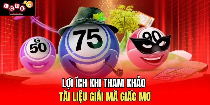 Lợi ích khi tham khảo tài liệu giải mã giấc mơ